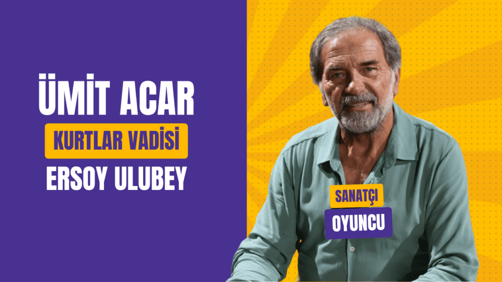 Kurtlar Vadisi Dizisinin Ersoy Ulubey’i Merak Edilen Soruları Cevapladı! 36 UMIT ACAR IMG