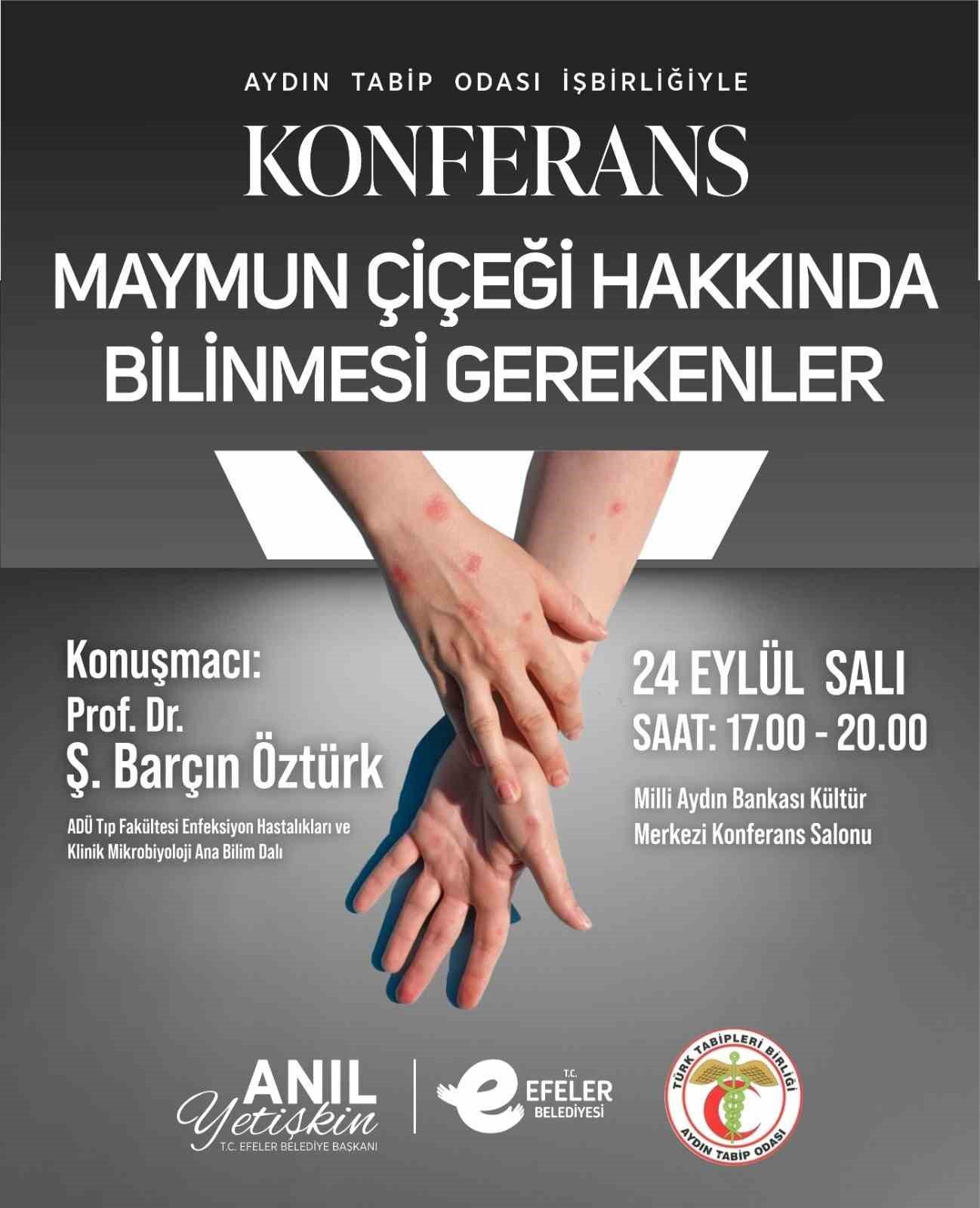 efeler belediyesinden maymun cicegi konferansi 0